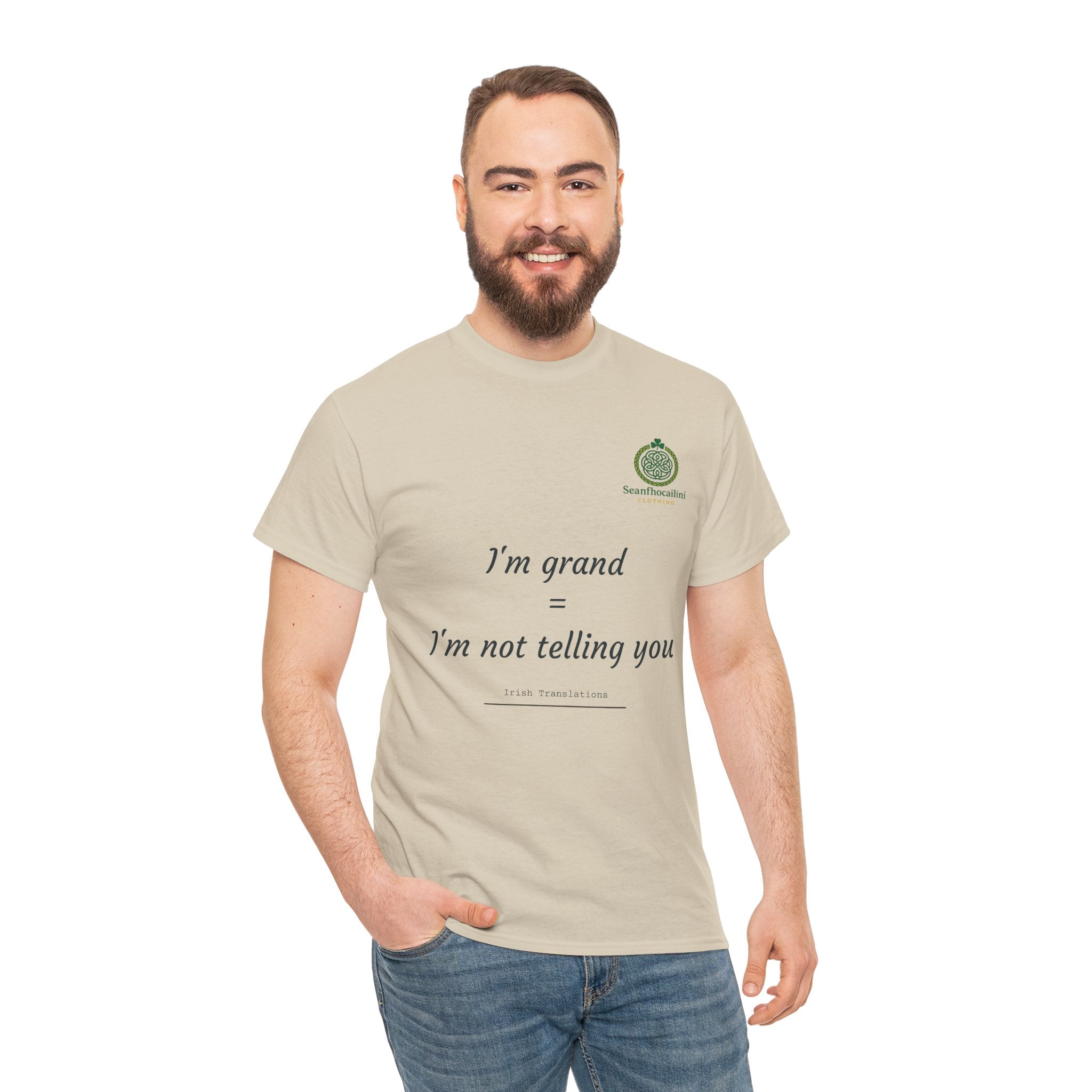 I’m Grand Heavy Cotton T-Shirt Irish Translations Collection