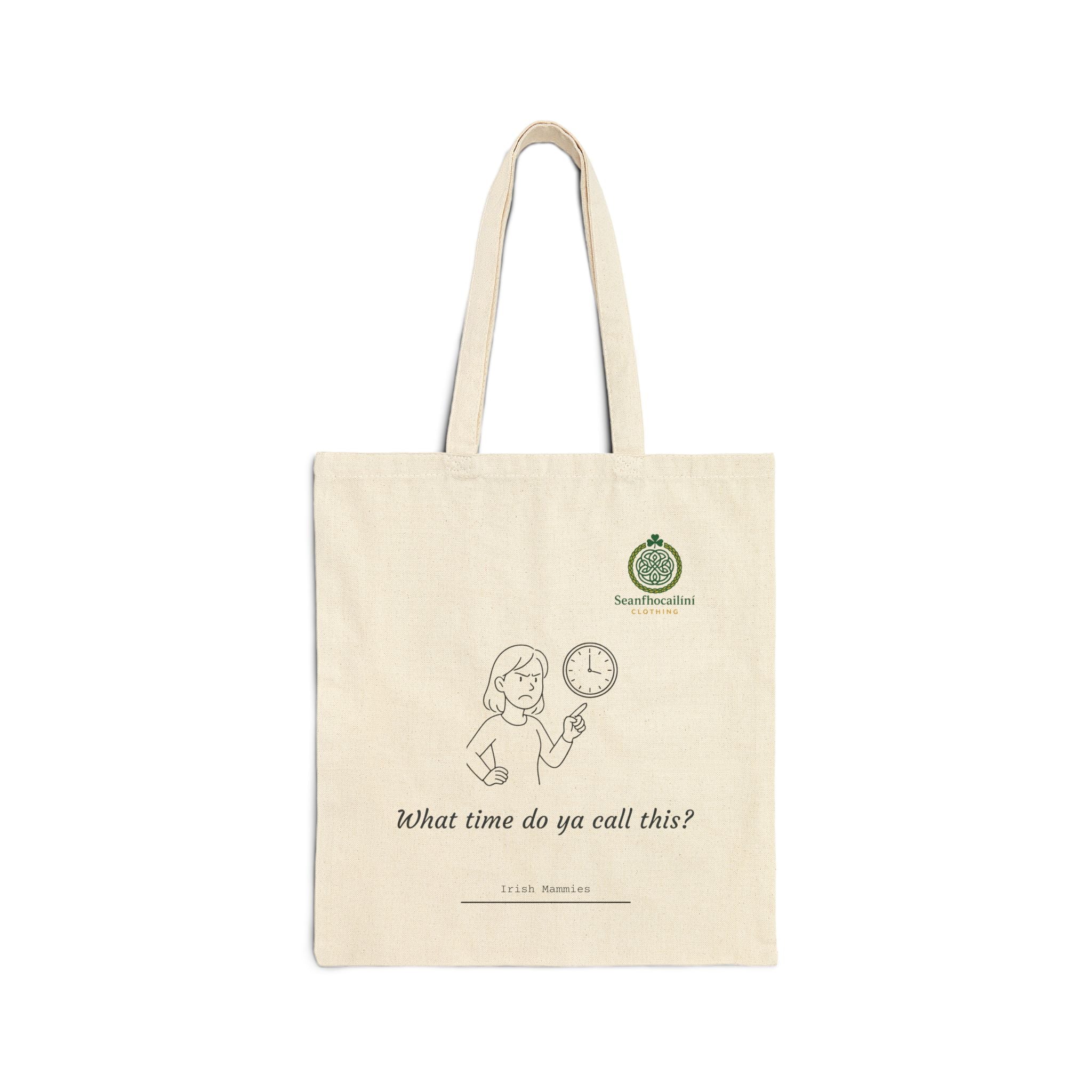 What Time do ya Call This Cotton Tote Bag, Minimalist Canvas Bag, Everyday Tote, Perfect for Shopping or Travel