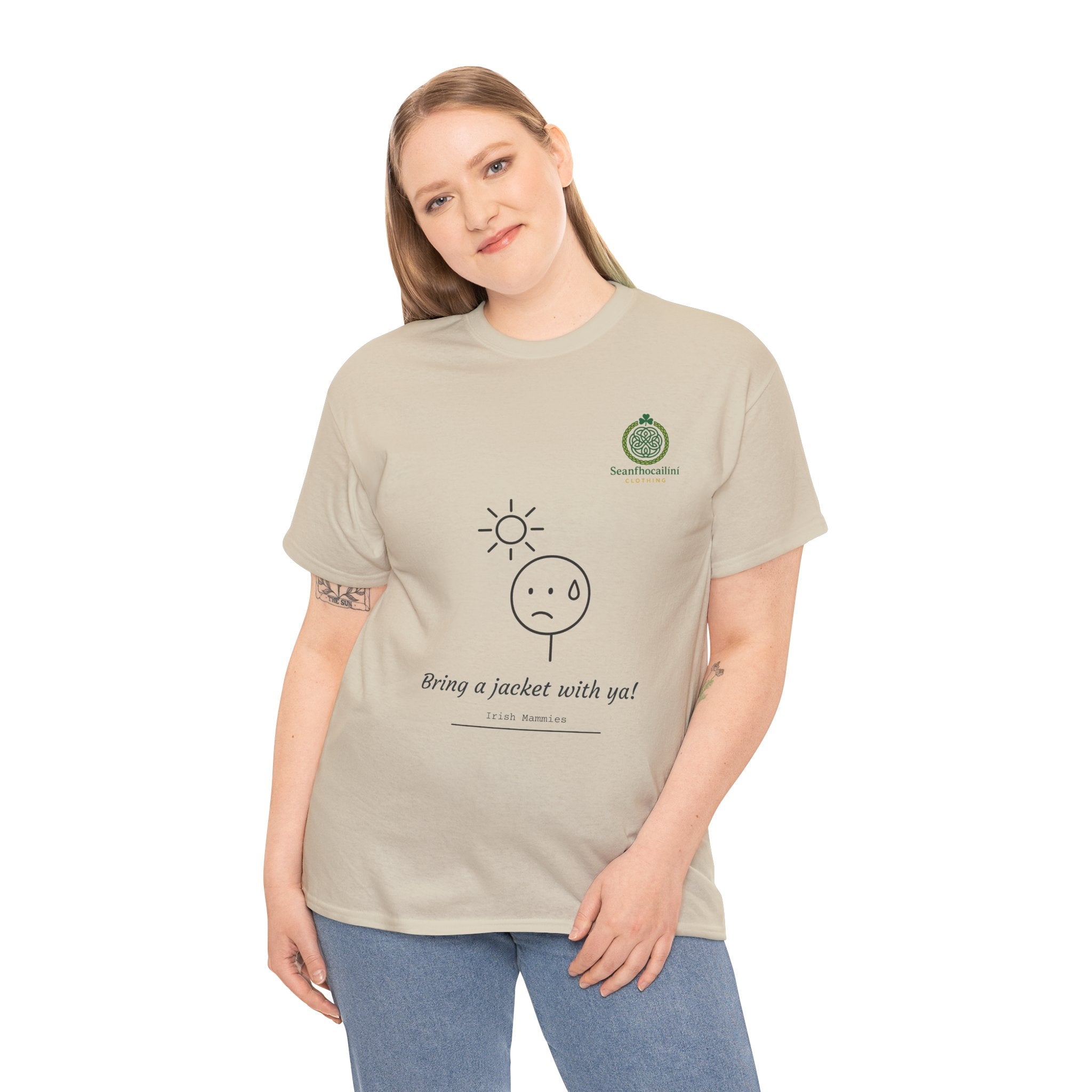 Bring A Jacket Heavy Cotton T-Shirt Irish Mammies Collection