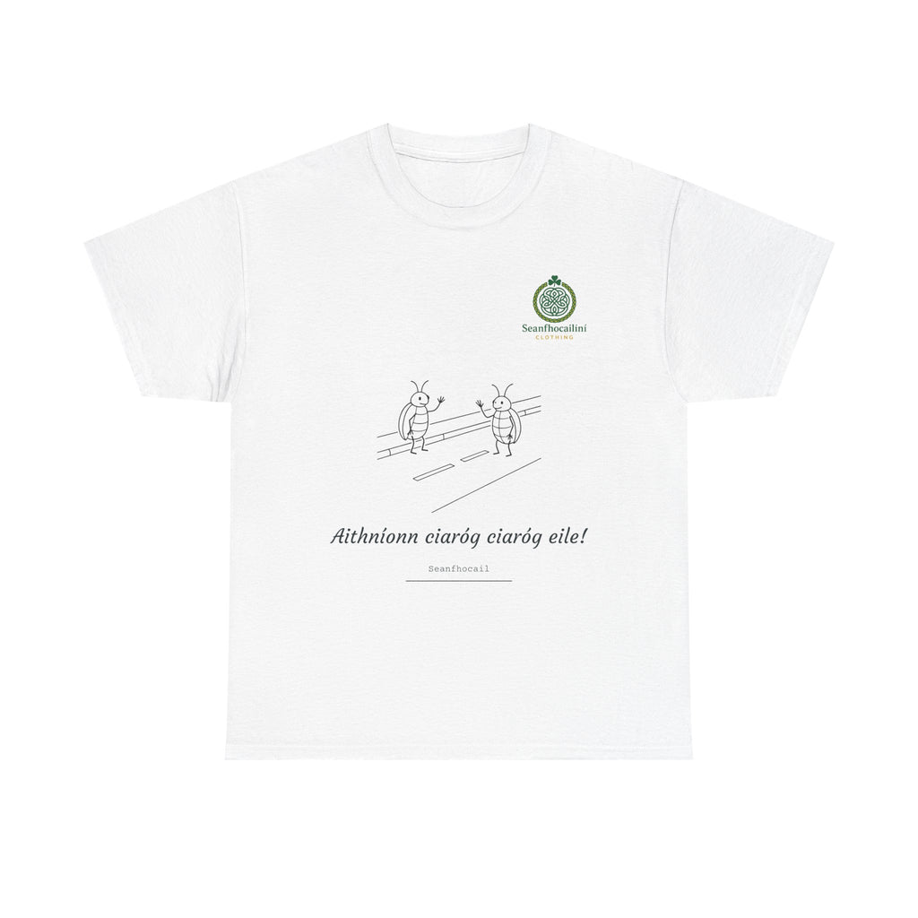 Aithníonn Ciaróg Ciaróg Eile Heavy Cotton T-Shirt Irish Mammies Collection