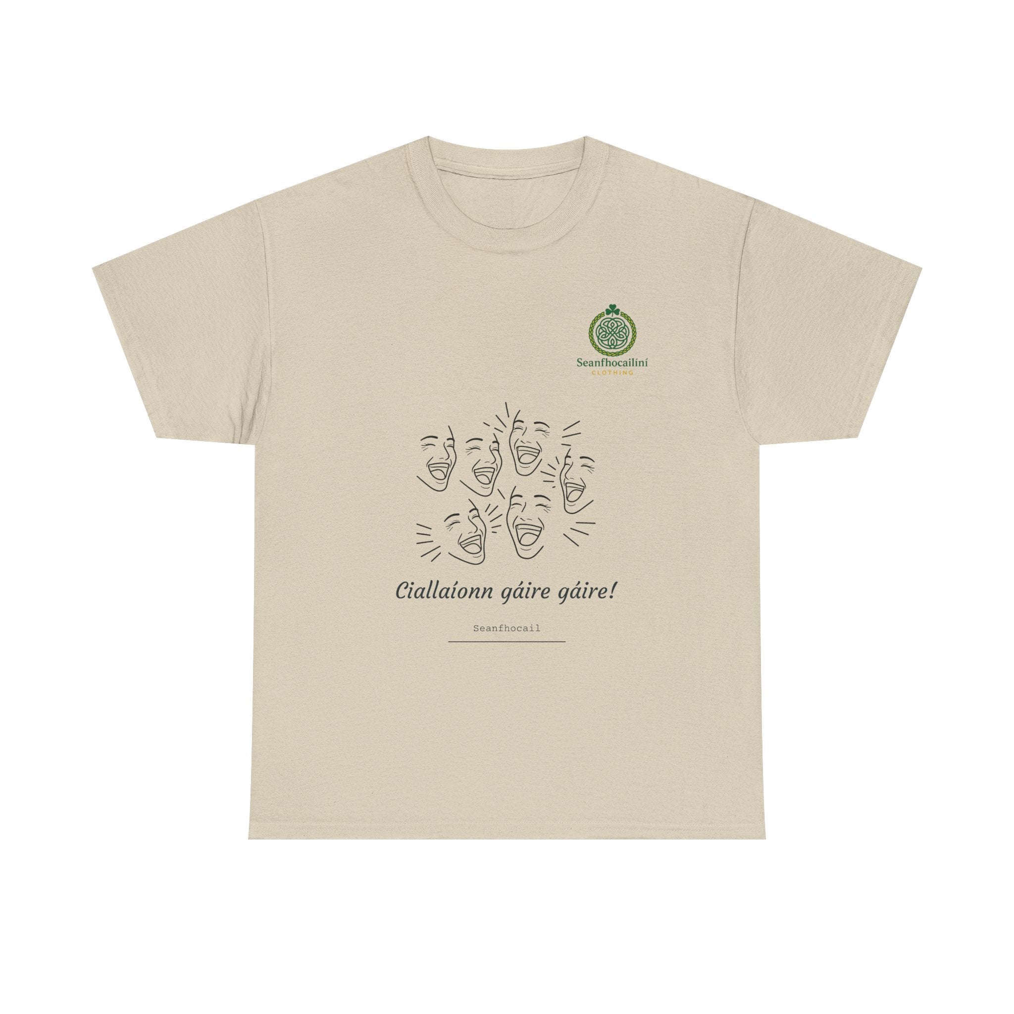 Ciallaíonn Gáire Gáire Heavy Cotton T-Shirt Irish Mammies Collection