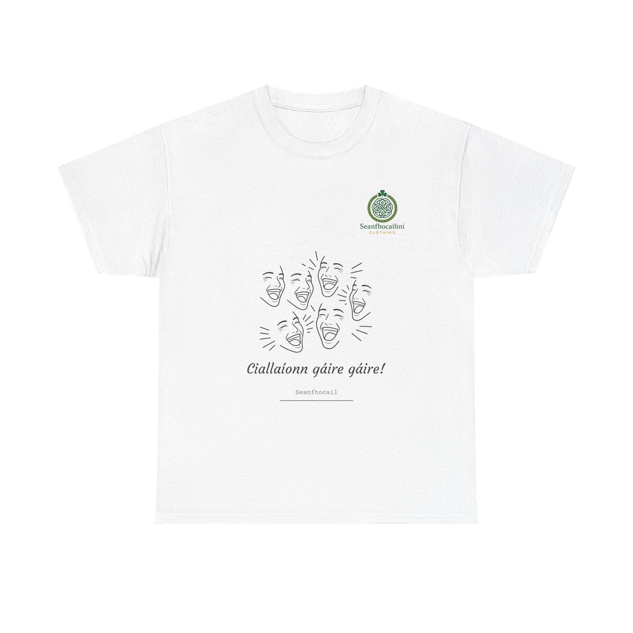 Ciallaíonn Gáire Gáire Heavy Cotton T-Shirt Irish Mammies Collection
