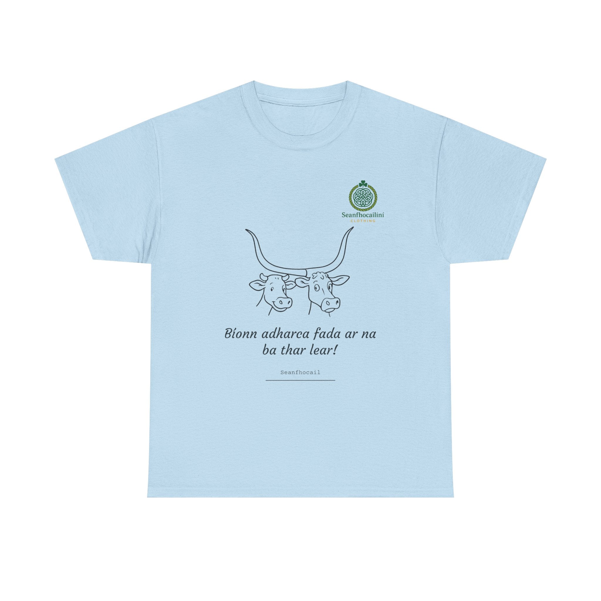 Bíonn Adharca Fada Heavy Cotton T-Shirt Irish Mammies Collection