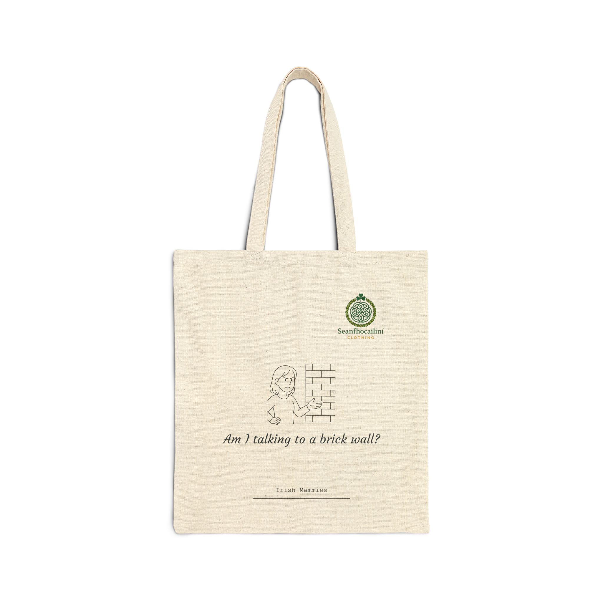 Am I Talking to a Brick Wall Cotton Tote Bag, Minimalist Canvas Bag, Everyday Tote, Perfect for Shopping or Travel